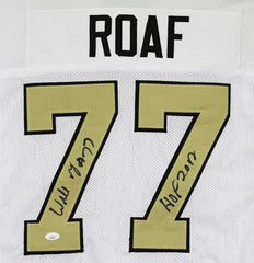 Willie Roaf New Orleans Saints Signed Autographed Inscribed White #77 Custom Jersey JSA COA
