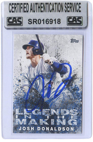 Josh Donaldson Toronto Blue Jays Signed Autographed 2018 Topps Legends in the Making #LTM-JD Baseball Card CAS Certified