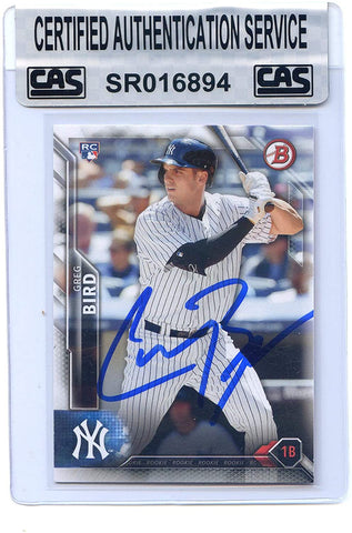 Greg Bird New York Yankees Signed Autographed 2016 Bowman #132 Baseball Card CAS Certified