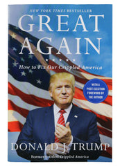 President Donald Trump Signed Autographed Great Again: How to Fix Our Crippled America Book Heritage Authentication COA
