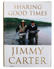 President Jimmy Carter Signed Autographed Sharing Good Times Hardcover Book Five Star Grading COA