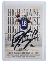 Peyton Manning Indianapolis Colts Signed Autographed 2018 Panini Classics #1 Football Card PRO-Cert COA