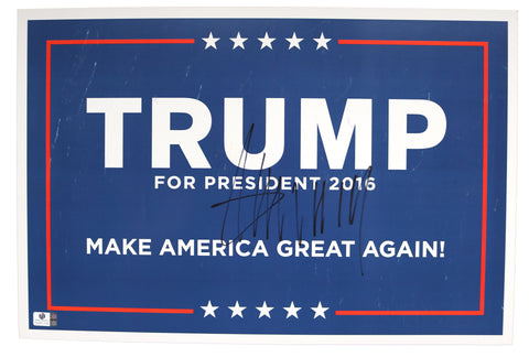 Donald Trump Signed Autographed Trump for President 2016 Make America Great Again Campaign Sign Poster Global COA